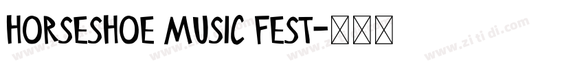 HORSESHOE MUSIC FEST字体转换